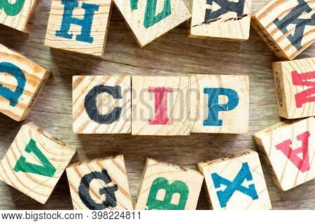 Alphabet Letter Block In Word Cip (abbreviation Of Carriage And Insurance Paid To) With Another On W