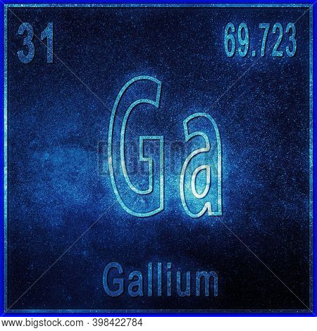 Gallium Chemical Element, Sign With Atomic Number And Atomic Weight, Periodic Table Element
