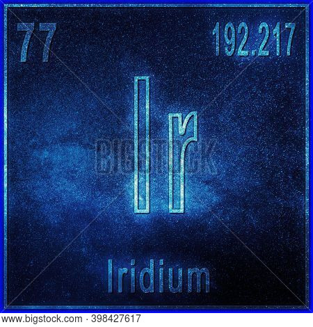 Iridium Chemical Element, Sign With Atomic Number And Atomic Weight, Periodic Table Element