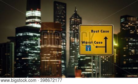 Street Sign The Way To Best Versus Worst Case
