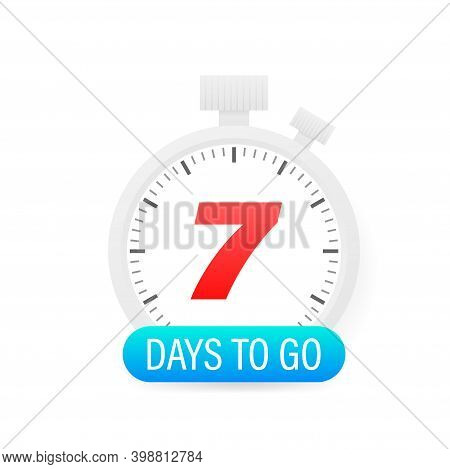 Seven Days To Go Timer Icon On White Background.