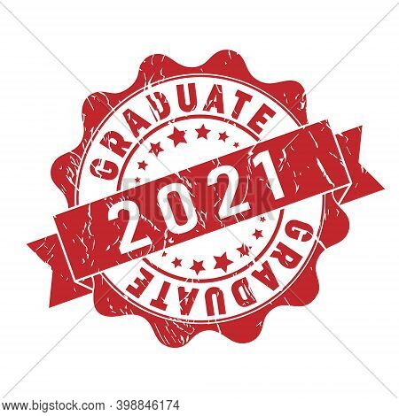 Stamp Impression With The Inscription Graduate 2021. Worn Vintage Stamp. Stock Illustration.