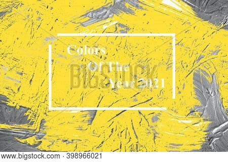Demonstrating Trendy Color Of The Year 2021. Llluminating Yellow And Ultimate Gray. Duotone Concrete