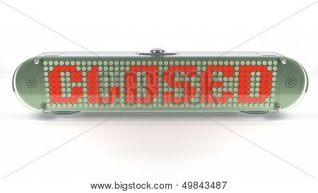 Closed - Digital Pin Sign With Emitting Led Light