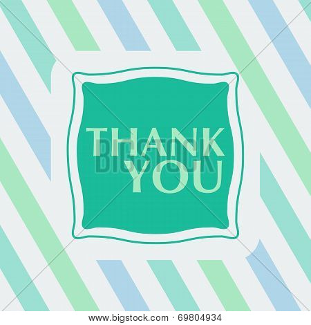 Thank You Note On The Striped Background.