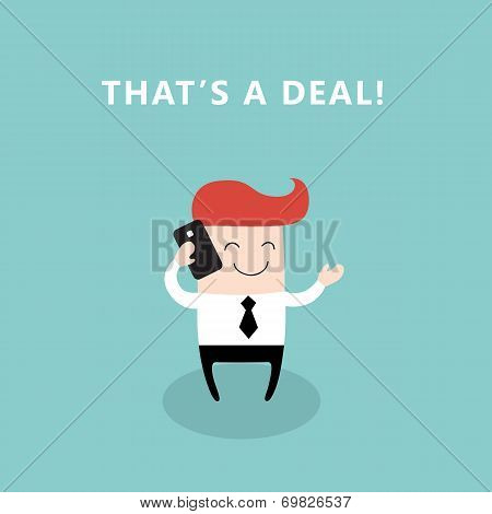 Happy Businessman Talking By The Phone Communication Great Deal Concept