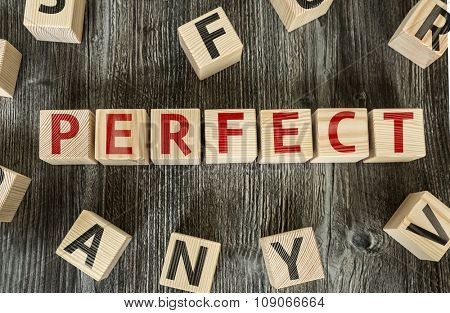 Wooden Blocks with the text: Perfect