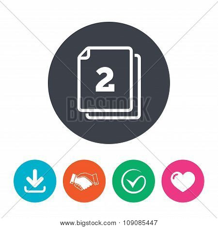 In pack 2 sheets sign icon. 2 papers symbol.