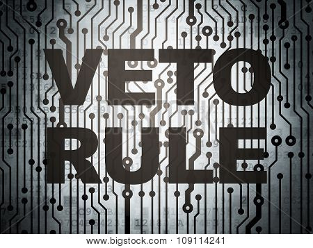 Political concept: circuit board with Veto Rule