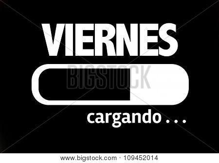 Progress Bar Loading with the text: Friday (in Spanish)