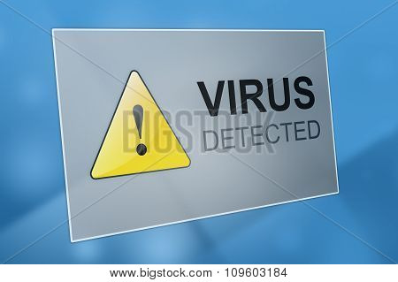 Virus Detected