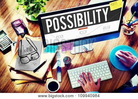 Possibility Possible Occasion Hope Feasibility Concept