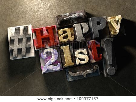 Ink Splattered Printing Wood Blocks With Grungy Happy 21St Typography.