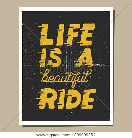 Life is a beautiful ride. Inspiring creative motivation quote brochure. Typography monochrome poster design concept with classic old car and sunbursts. Stock vector print flyer illustration.