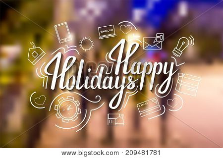 The handwritten phrase Happy holidays on a blue background with icons.EPS 10