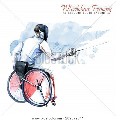 Watercolor illustration. Wheelchair Fencing sport. Figure of disabled athlete in the wheelchair with a sword. Active people. Man. Disability and social policy. Social support.