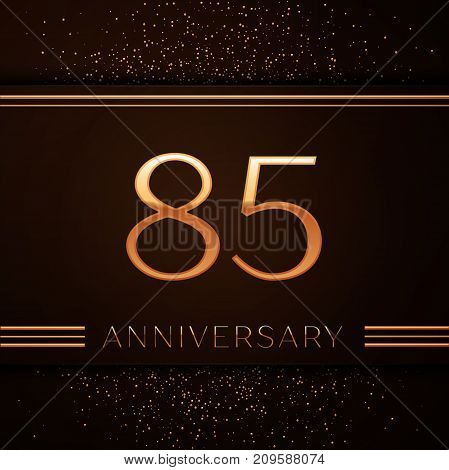 Realistic Eighty five Years Anniversary Celebration Logotype. Golden numbers and golden confetti on brown background. Colorful Vector template elements for your birthday party