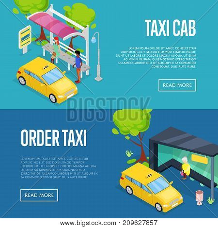 Order taxi isometric 3D posters. Urban and countryside traffic concepts with transport stops and yellow taxi cab vector illustration. City public transport, comfortable moving, town waiting station.