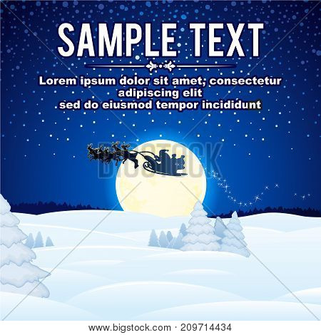 Christmas Illustration. Background with Santa driving his sleigh across the full moon on winter night ond over snowy winter landscape