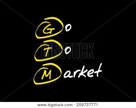 GTM - Go To Market acronym business concept background