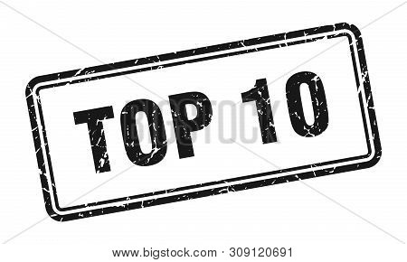 Top 10 Stamp. Top 10 Square Grunge Sign. Top 10