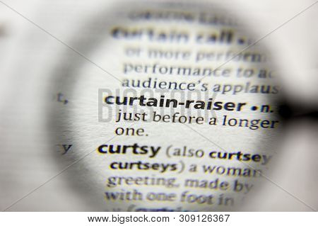 The Word Or Phrase Curtain-raiser In A Dictionary