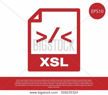 Red Xsl File Document Icon. Download Xsl Button Icon Isolated On White Background. Excel File Symbol