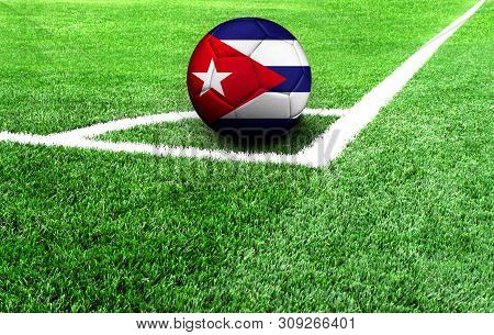Soccer Ball On A Green Field, Flag Of Cuba
