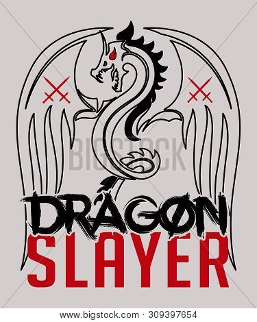 Dragon Slayer Illustration Graphic Design On A Grey Background.  Makes Good Wall Art Too, Graphic Of