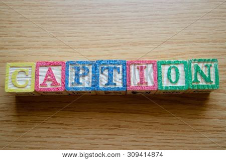 Educational Toy Cubes With Letters Organised To Display Word Caption - Editing Metadata And Search E
