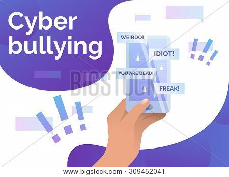 Cyber Bullying Victim Hand With Smartphone. Abuse, Internet, Hate Concept. Poster Or Landing Templat
