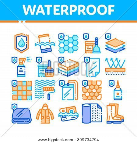 Waterproof Materials Vector Thin Line Icons Set. Waterproof Material For Personal, Industrial Use Li