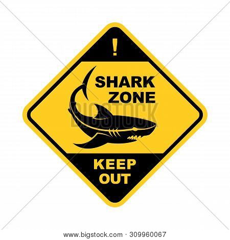 Shark Zone Warning Sign - Vector Shark Silhouette