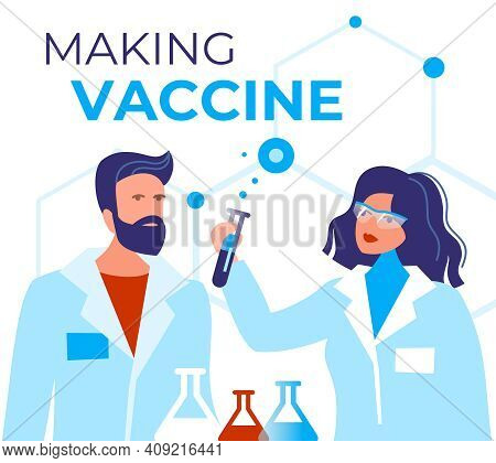 Creating A Coronavirus Vaccine Vector Illustration. Two Scientists, A Man And A Woman In The Lab Are