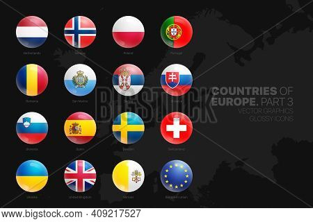 European Countries Flags Vector 3d Glossy Icons Set Isolated On Black Background Part 3. Official Na