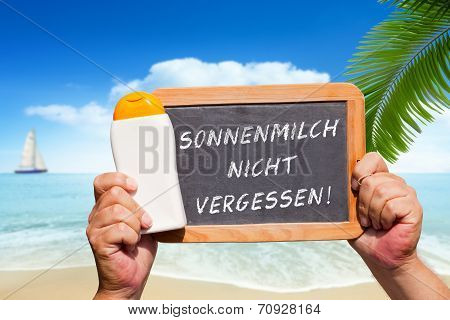 Text Message - Sonnenmilch Nicht Vergessen On A Slate