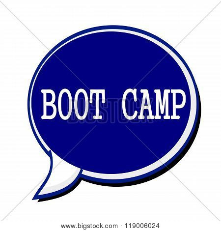 Boot Camp White Stamp Text On Blueblack Speech Bubble