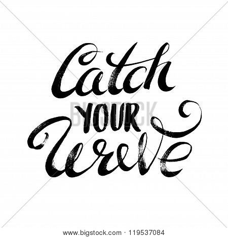 Catch Your Wave