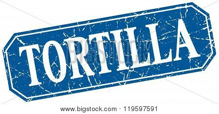 tortilla blue square vintage grunge isolated sign