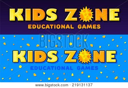 Kids Zone banner in cartoon style with sun. for children's playroom decoration Children Playground. Vector illustration.