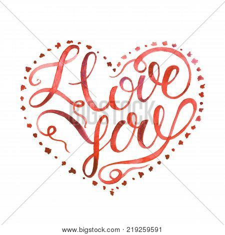 Watercolor. Heart text element for your design. I love you. Lettering. Valentin.