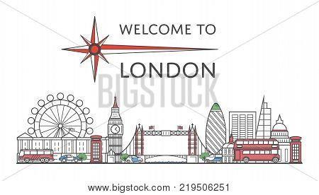 Welcome to London poster with famous architectural attractions in linear style. Worldwide traveling and time to travel concept. London national landmarks, global tourism and journey vector background.