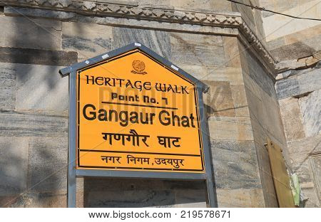 Udaipur India - October 15, 2017: Historical Gangaur Ghat Sign In Udaipur