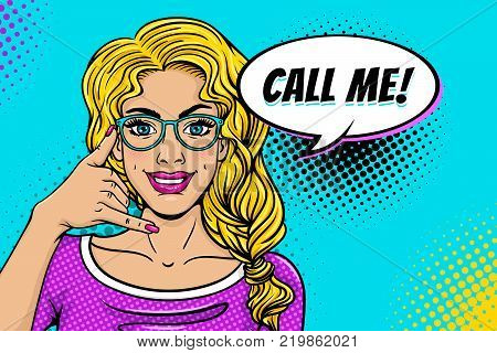 Wow pop art female face. Sexy young woman with blonde hair and open smile holding her hand like phone handset and Call me speech bubble on halftone. Vector colorful illustration in retro comic style.