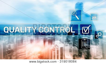 Quality Control And Assurance. Standardisation. Guarantee. Standards. Business And Technology Concep