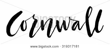 Cornwall. Vector Hand Lettering Element. Ragged Graffity Style County Name For Posters, Greeting Car