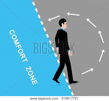 A Vector Illustration Of A Man Leaving His Comfort Zone And Arrows In The Grey Area Indicating His I
