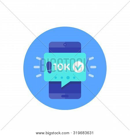 Fitness App Notification, Track The Steps, Pedometer, Activity Tracker Vector Icon