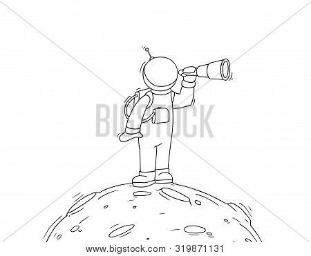 Sketch Of Astronaut With Spyglass. Doodle Cute Scene About Space Reseach. Hand Drawn Cartoon Vector 