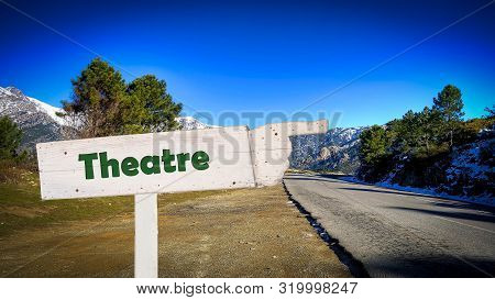 Street Sign To Theatre
